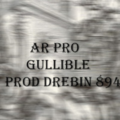 Gullible (Prod Drebin 894)