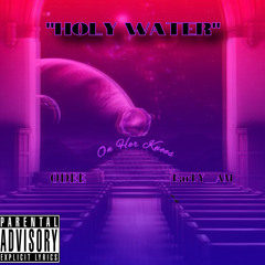 “HolyWater” feat ODEE