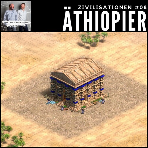 Zivilisationen #08: Äthiopier