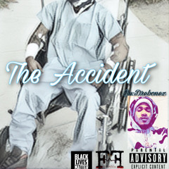 The Accident (Bonez)