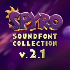 v.2.1 Trailer Song - Spyro Soundfont Collection (feat. Lily & Tdawg)