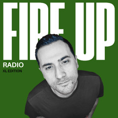 FIRE UP RADIO (XL EDITION) - SUPER16BL WEEKENDER WARM-UP MIX