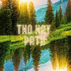 Two Way Path