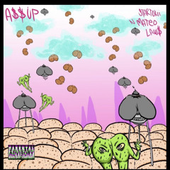 $taRTokii Law$ x MATEO LAW$ - A$$ Up^(Prod.StarTokii)