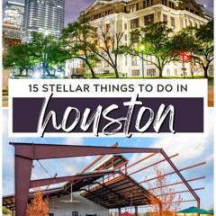 Best Thing To Do In Houston Tours Reviews