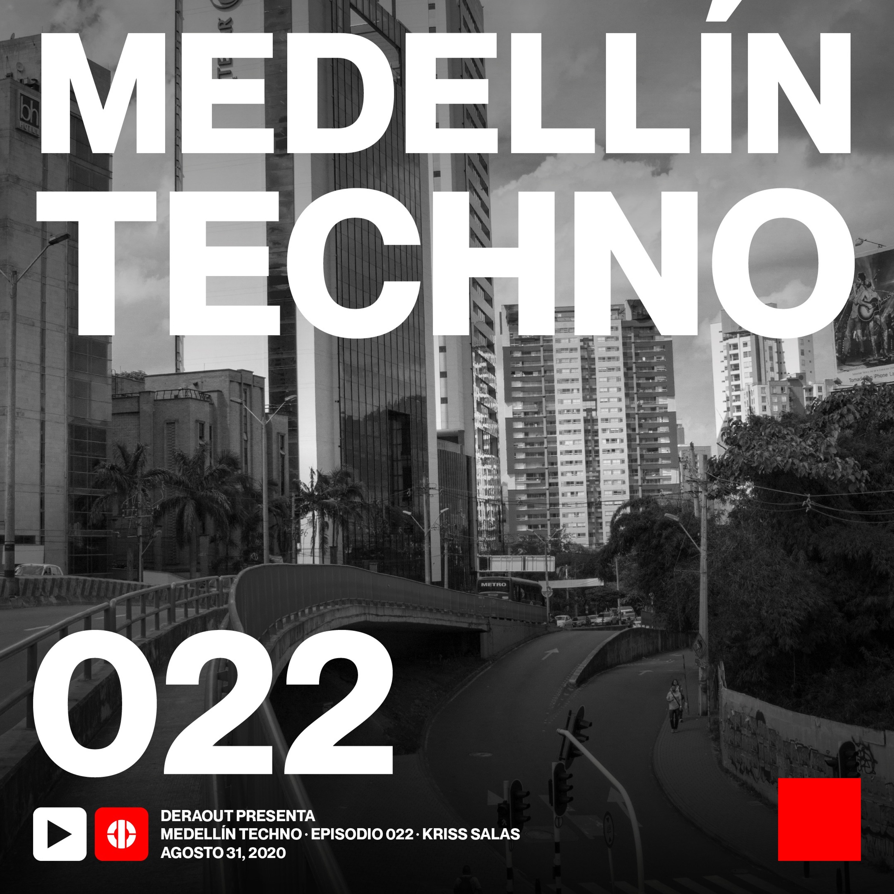 Medellin Techno Podcast
