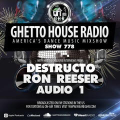 GHR - Show 778 - Destructo And More