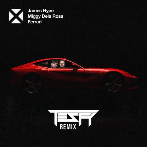 James Hype - Ferrari (TESFY Hardstyle Remix)BUY= FREE DOWNLOAD