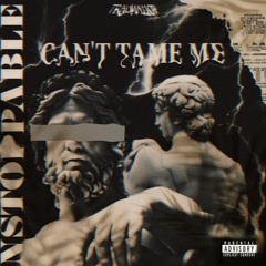 Can't Tame Me