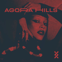 Agora Hills (Decemberkid Edit)