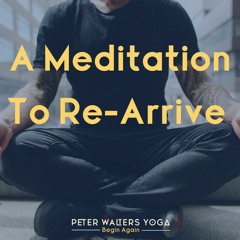 A Meditation To Re - Arrive In Gratitude