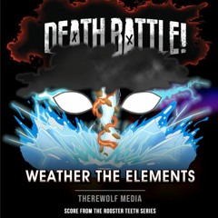 Death Battle - Weather The Elements - Storm VS Korra (Therewolf Media)