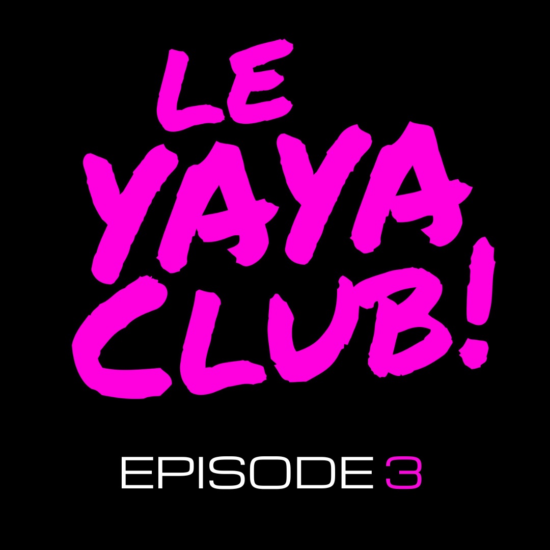 Le YAYA CLUB EPISODE 3 Live (100% CLASSICS HIP HOP- RAGGA- DANCEHALL)