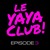 Artwork for Le YAYA CLUB #3 Live (100% CLASSICS HIP HOP- RAGGA- DANCEHALL)