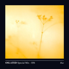 Oslated Special Mix 056 - Hue