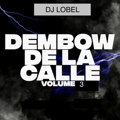 DEMBOW DE LA CALLE VOL.3 7/24