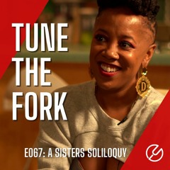 E067: A Sisters Soliloquy - Ft. Deborah Bond