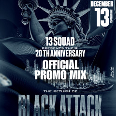13SQUAD 20th ANNIVERSARY DEC.13th PROMO MIX