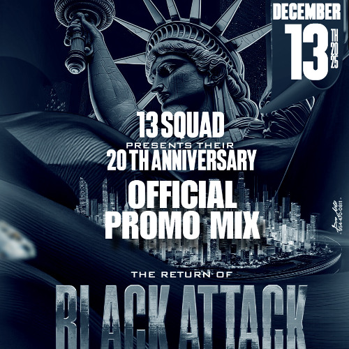 13SQUAD 20th ANNIVERSARY DEC.13th PROMO MIX