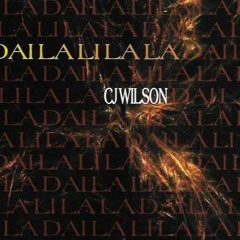 CJ WILSON -Dai La Li Lala (1995)