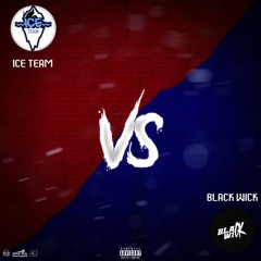 Ice Team vs Black Wick (prod by. DjYuMix & 1O1ONTHEBEAT) - Quartos de finais
