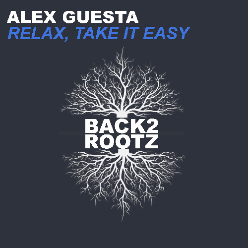 Relax, Take it Easy // Free Download