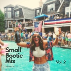Small Bootie Mix, Vol. 2 @TheRealDjCraig