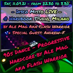 90s Dance - Techno Progressive - Hardcore By Ale Mag Aka Flash Warrior