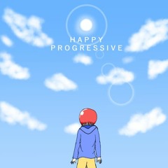 【#BOFXVII】Happy Progressive