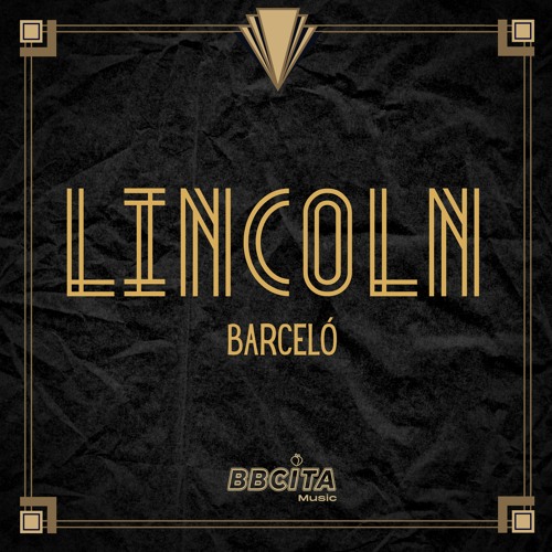 Barceló - LINCOLN