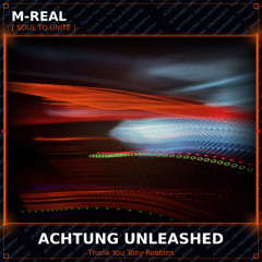 ACHTUNG UNLEASHED Thank You Tony Robbins