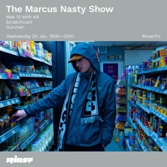 Dunman Guest Mix - The Marcus Nasty Show On Rinse FM [20th January 2021]