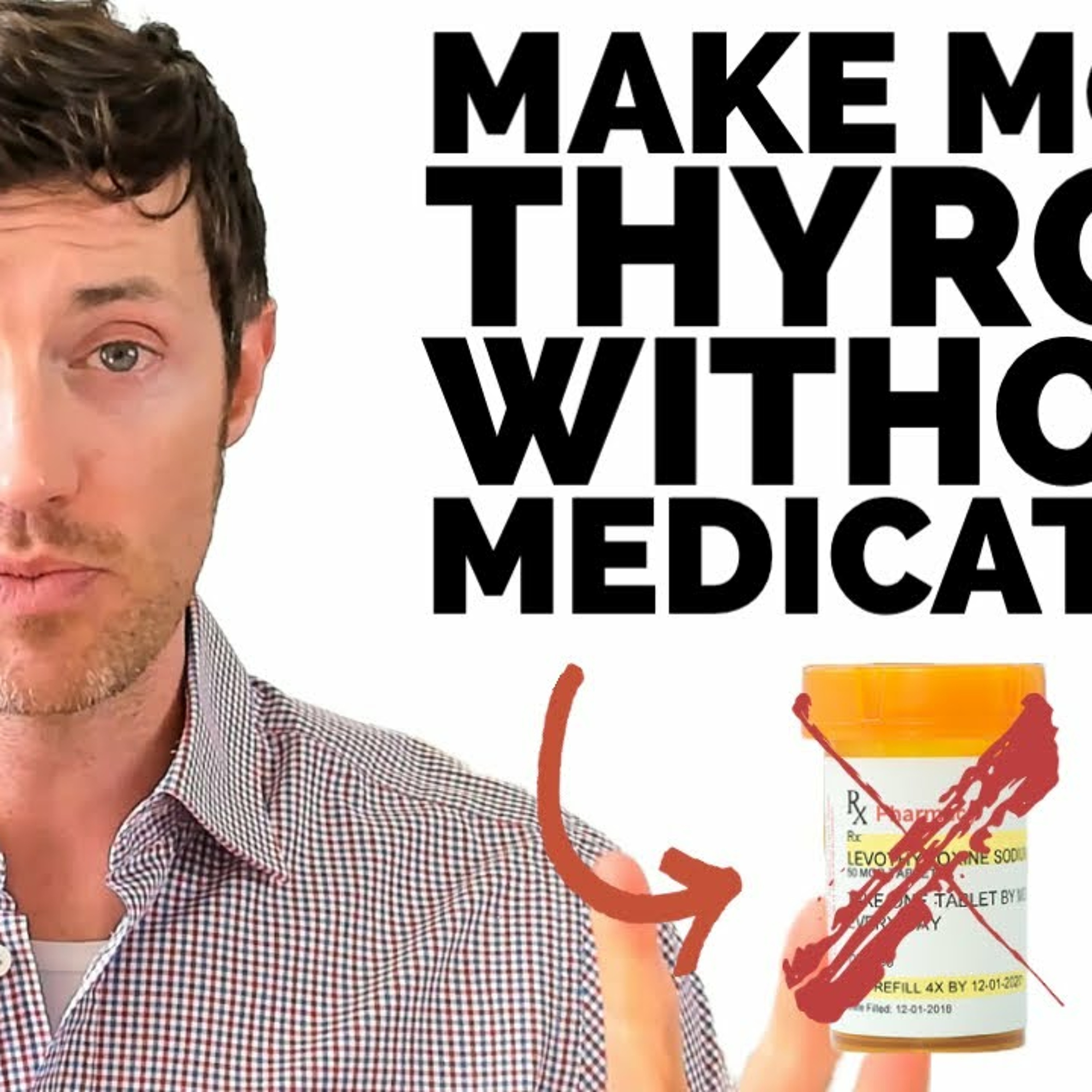 How to Increase T4 Levels Naturally (WITHOUT Medication)