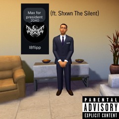 Remy4President (ft. Shxwn The Silent)