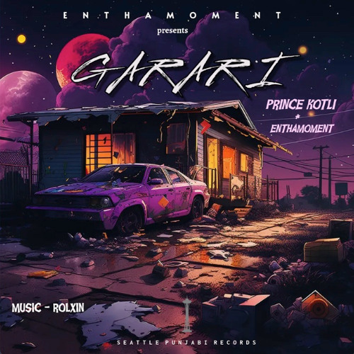 GARARI (Punjabi Trap Anthem) – Prince Kotli x Enthamoment x Rolxin - 2025