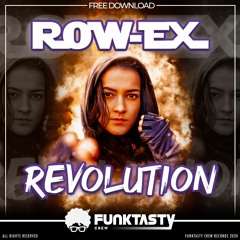 Row-Ex - Revolution (Original Mix) - FREE DOWNLOAD