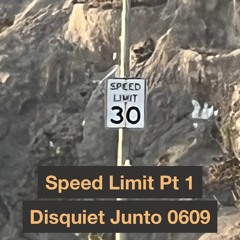Disquiet Junto Project 0609: Speed Limit Pt 1