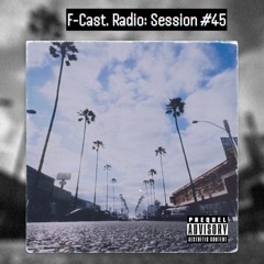 Session #45 (Popped Out: West Coast Hip Hop)