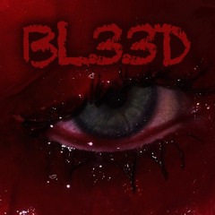 Bleed - YAMS