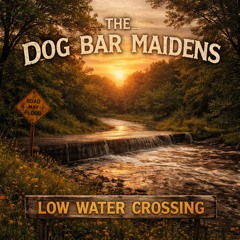 Low Water Crossing