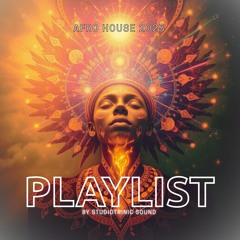Afro House 2025 by Studiotronic Sound