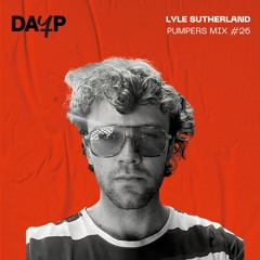 Do As You Please Mix #26 // Lyle Sutherland