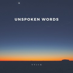 Unspoken Words (prod. By  HXRXKILLER)