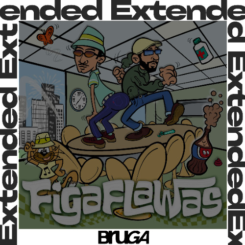 a la freSka - Figa Flawas (Extended Bruga)