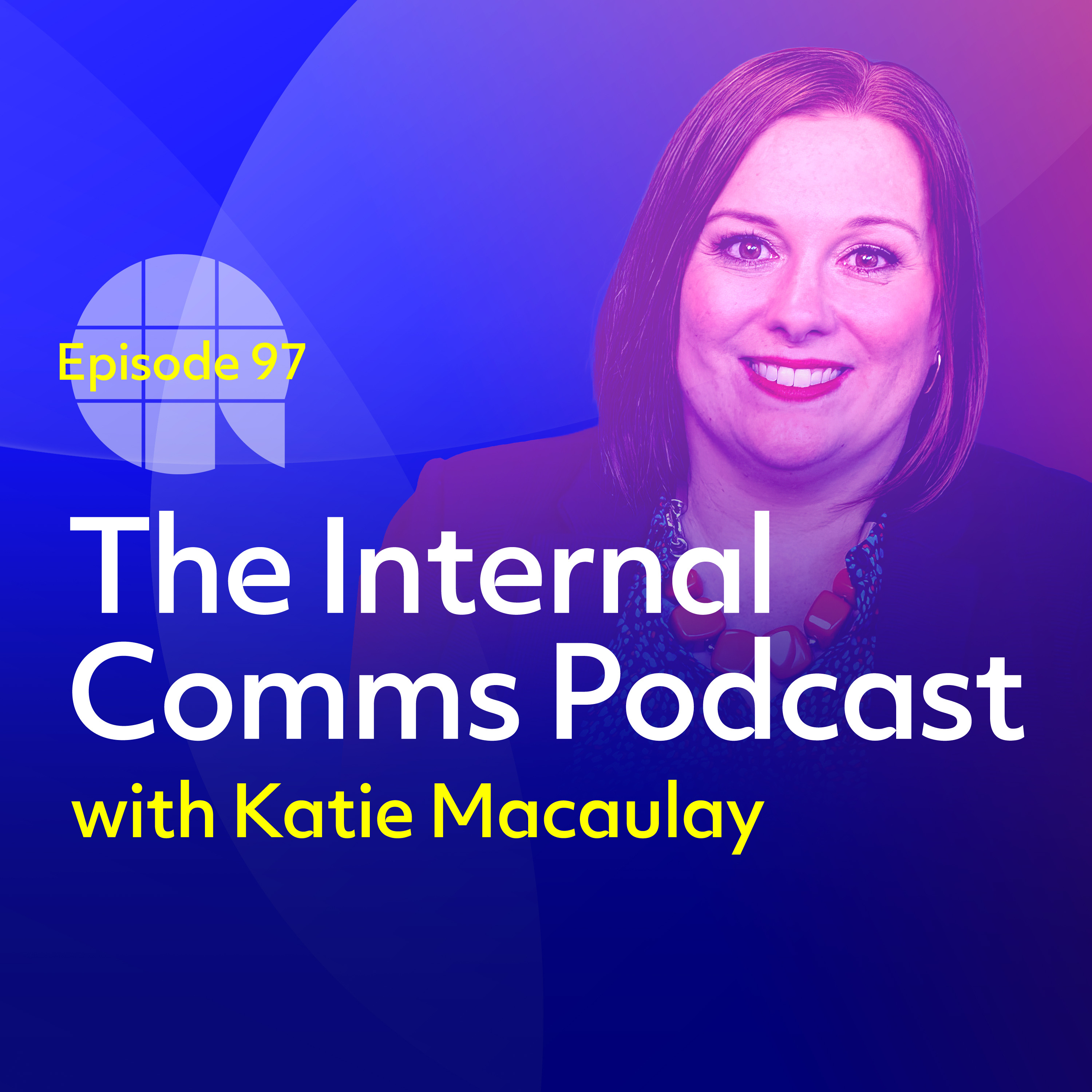 The Internal Comms Podcast