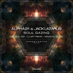 ALPHA21 & Jack Lazarus - Soul Gazing (Original Mix) [Deepersense Music]