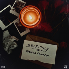 Selfishly