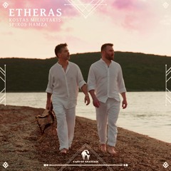 Kostas Miliotakis, Spiros Hamza - Etheras (Cafe De Anatolia)