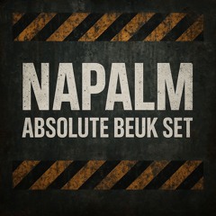 Napalm Absolute Beuk Set
