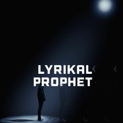 Lyrikal Prophet- toxic medicine